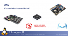 CSM (Compatibility Support Module) | Linuxportál - Enciklopédia