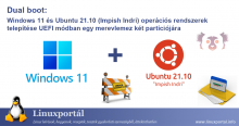 Dual boot: Windows 11 és Ubuntu 21.10 (Impish Indri) operációs rendszerek telepítése UEFI módban egy merevlemez két partíciójára | Linuxportál